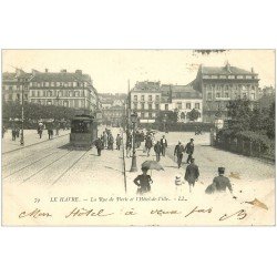 carte postale ancienne 76 LE HAVRE. Rue de Paris et Hôtel de Ville 1903