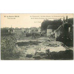 carte postale ancienne 51 SUIPPES. Poilus au Village bombardé n°20