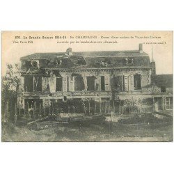 carte postale ancienne 51 VILLE-SUR-TOURBE. Restes d'une Maison 1917