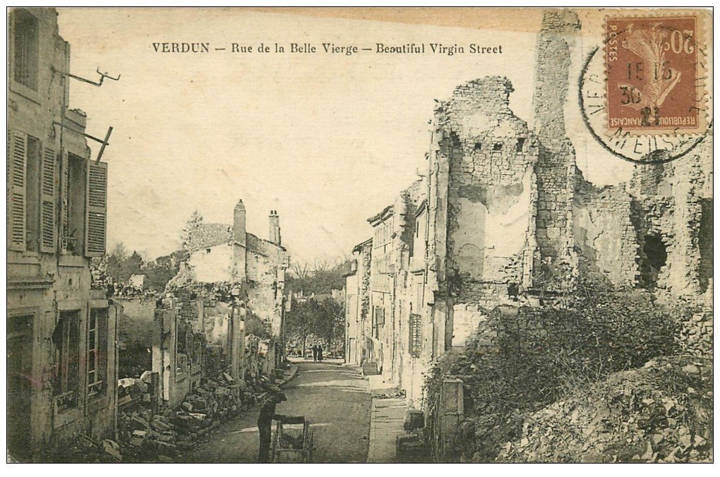 55 VERDUN. Rue Belle Vierge Bombardée. Guerre 1914-18