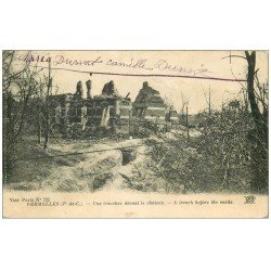 carte postale ancienne 62 VERMELLES. Guerre 1914. Une Tranchée devant Château