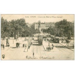 carte postale ancienne 69 LYON. Place Carnot Tramways "" Byrrh "" Cours du Midi 1910