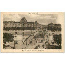 carte postale ancienne 69 LYON. Pont Université Facultés 1932