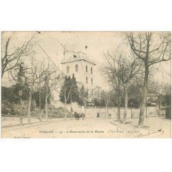 carte postale ancienne 83 TOULON. L'Observatoire de la Marine 1903