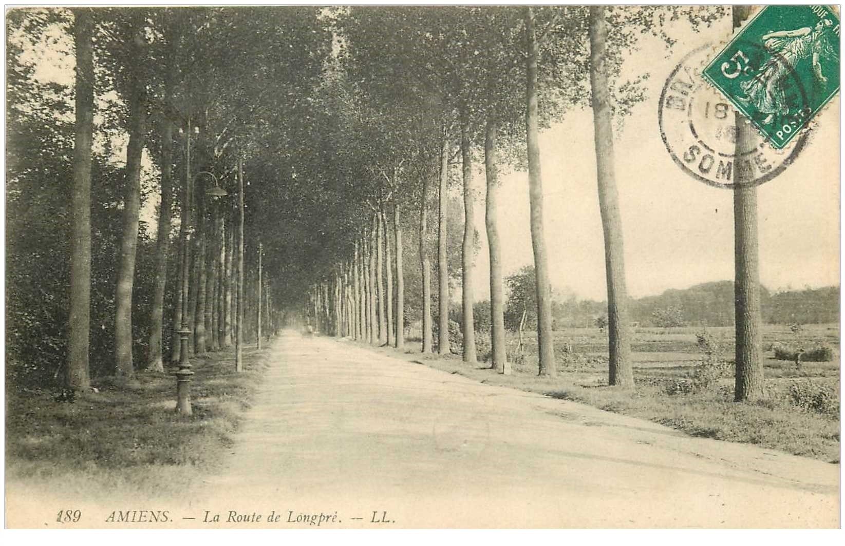 80 AMIENS. La Route de Longpré 1918