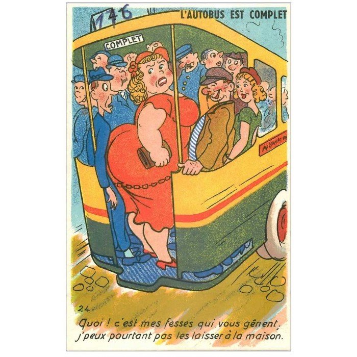 Carte Postale Humoristique L Autobus Est Complet Quoi C Est Mes Fesses Qui Vous Genent