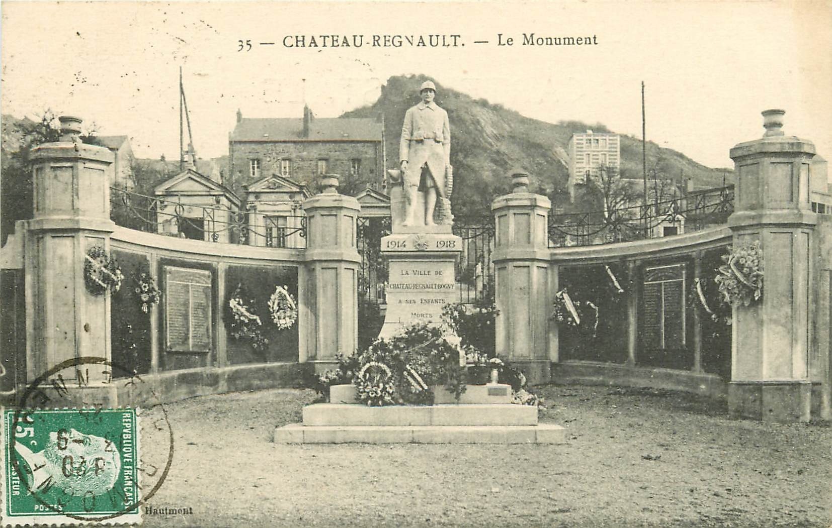 08 CHATEAU-REGNAULT. Le Monument Aux Morts De La Grande Guerre 1925