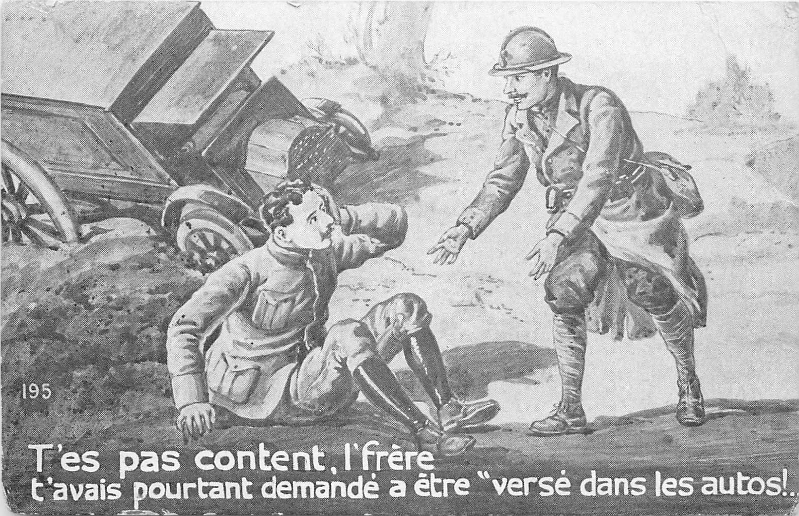 Humour Militaire T Es Pas Content L Frere Accident D Autos 1918