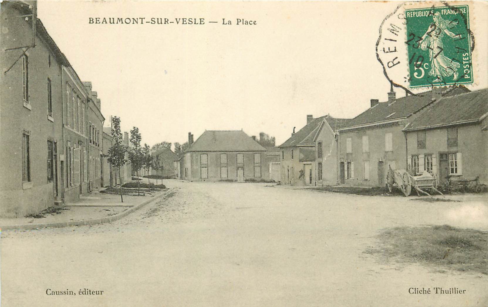 51 BEAUMONT SUR VESLE. La Place 1910