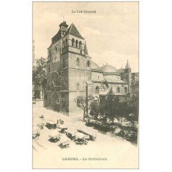 46 CAHORS. Cathédrale et Marché vers 1900