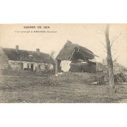 80 ERCHES. Une Grange détruite Guerre 1914-1915