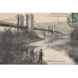 07 LE TEIL. Pêcheurs à la ligne près du Pont suspendu 1910