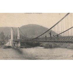 07 BEAUCHASTEL. Animation sur le Pont suspendu 1906
