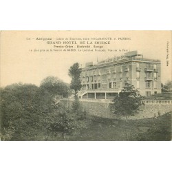 2 cpa 46 ALVIGNAC. Grand Hôtel de la Source 1926 le Carisbad Français