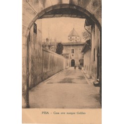 PISA. Casa ove nacque Galileo 1917